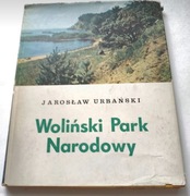Woliński Park Narodowy - Jarosław Urbański