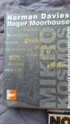 Norman Davies   Roger Moorhouse "Wrocław"