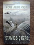 Paul Anderson - Stanie się czas