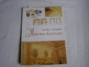 KSIĄŻKA-SZTUKA I TECHNIKI.MALARSTWO ILUZORYCZNE