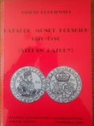 Janusz Kurpiewski Katalog monet polskich 1576-1586 S.Batory
