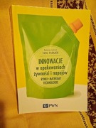 Innowacje w opakowaniach żywności i napojów.Rynki materiały technologie.