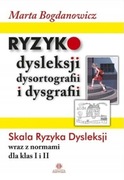 M. Bogdanowicz - Ryzyko dysleksji dysortografii i dysgrafii