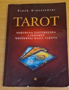 Tarot - doktryna ezoteryczna ... P.Gibaszewski
