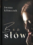 Bez słów, Iwona Klimczak, w zestawie z kalendarzem ściennym na 2026 rok