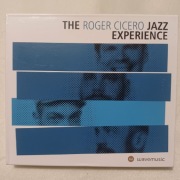 Roger Cicero - The Roger Cicero Jazz Experience / Wyd 2015 Stan Idealny 