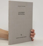 Algebry Banacha - Wiesław Żelazko