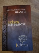 Ksiażka Spisek Ishbaneą Angela,Karina,Randy Alkorn