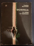 Radiestezja w domu i w ogrodzie