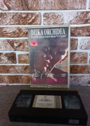 Kasety  wideo video.  Dzika Orchidea   VHS.  