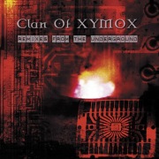 CLAN OF XYMOX Remixes From The Underground 2xCD
