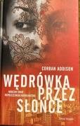 Wędrówka przez słońce Corban Addison