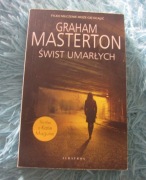 GRAHAM MASTERTON - Świst Umarłych, stan BDB+