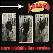 Loaded - More Midnights Than Mornings ska punk CD