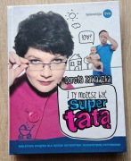 Dorota Zawadzka - I ty możesz być super tatą