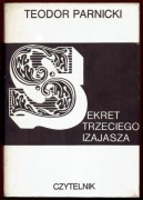 SEKRET TRZECIEGO IZAJASZA Teodor Parnicki