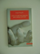 Joseph Margolis, Czym, w gruncie rzeczy, jest dzieło sztuki
