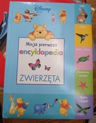Moja pierwsza encyklopedia. Zwierzęta.