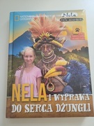 Nela i wyprawa do serca dżungli