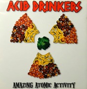 Acid Drinkers – Amazing Atomic Activity (CD, 1999)