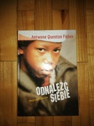 książka "Odnaleźć siebie" Antwone Quenton Fisher 