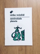 Zamieszkała planeta. Stefan Weinfeld.
