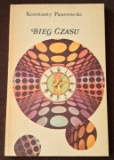 Bieg czasu. Konstanty Paustowski.