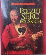 Poczet Serc Polskich" Mieczysław Czuma & Leszek Mazan 