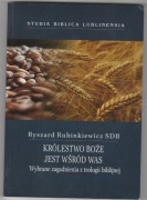 Królestwo Boże jest wśród nas