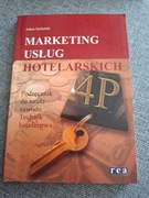 Marketing usług hotelarskich Adam Stefański Rea 2011