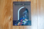 Świadome śnienie - Scott Sparrow