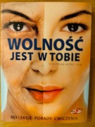 Wolność jest w Tobie