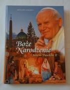Boże Narodzenie z Janem Pawłem II - Grzegorz Gałązka