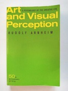 Art and Visual Perception - Rudolf Arnheim