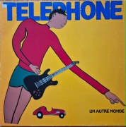Un Autre Monde - Telephone