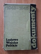 Ludowe Wojsko Polskie 1943 1945 dokumenty faksymile