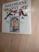 Malowane sny. Słowackie malarstwo ludowe na szkle.