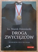 Droga zwycięzców - Marek Dziewiecki