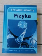 Słownik szkolny Fizyka