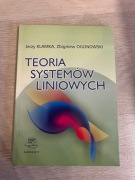 Teoria Systemów Liniowych - Jerzy Klamka, Zbigniew Ogonowski