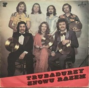 TRUBADURZY - ZNOWU  RAZEM            LP