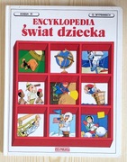 Encyklopedia Świat Dziecka - Giuseppe Zanini - Księga IX - O wyprawach