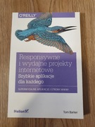 Responsywne i wydajne projekty internetowe.