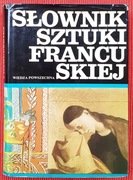 Słownik Sztuki Francuskiej