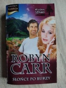 Słońce po burzy Robyn Carr 