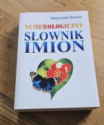 Numerologiczny słownik imion Małgorzata Brzoza