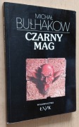 Michał Bułhakow –  Czarny Mag 