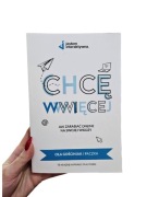 Chcę wwwięcej  Ola Gościniak i paczka + Gratis