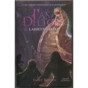 Pas Deltory Labirynt Bestii Tom 06 - Rodda Emily