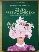 Czuła przewodniczka Kobieca droga do siebie 